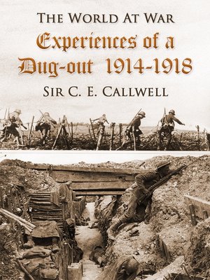 cover image of Experiences of a Dug-out, 1914-1918